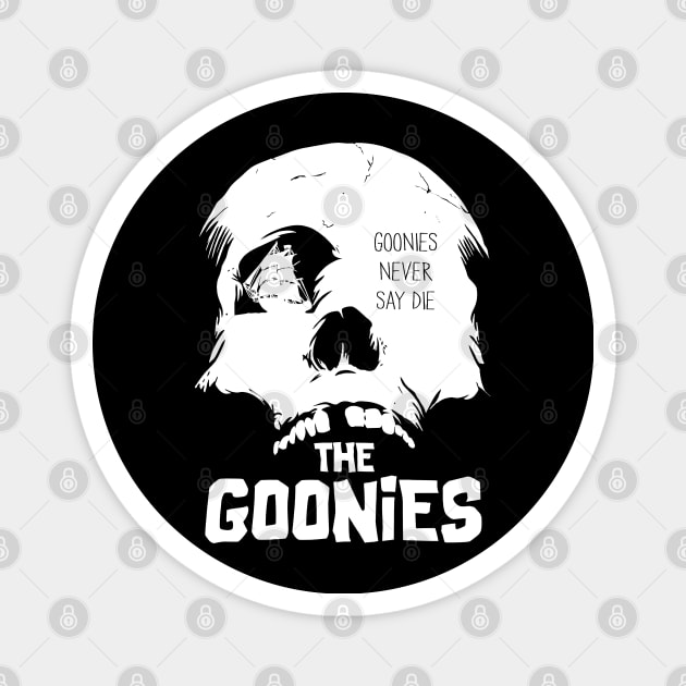 Goonies never say die! skull Magnet by Buff Geeks Art